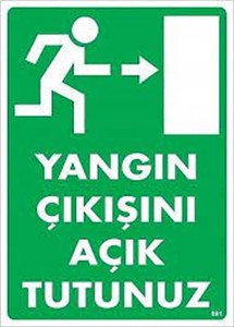 Emek 25x35 Yangın Çıkışını Açık Tutunuz - Sağ