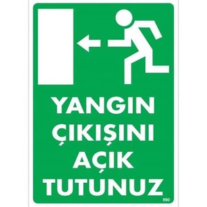 Emek 25x35 Yangın Çıkışını Açık Tutunuz - Sol